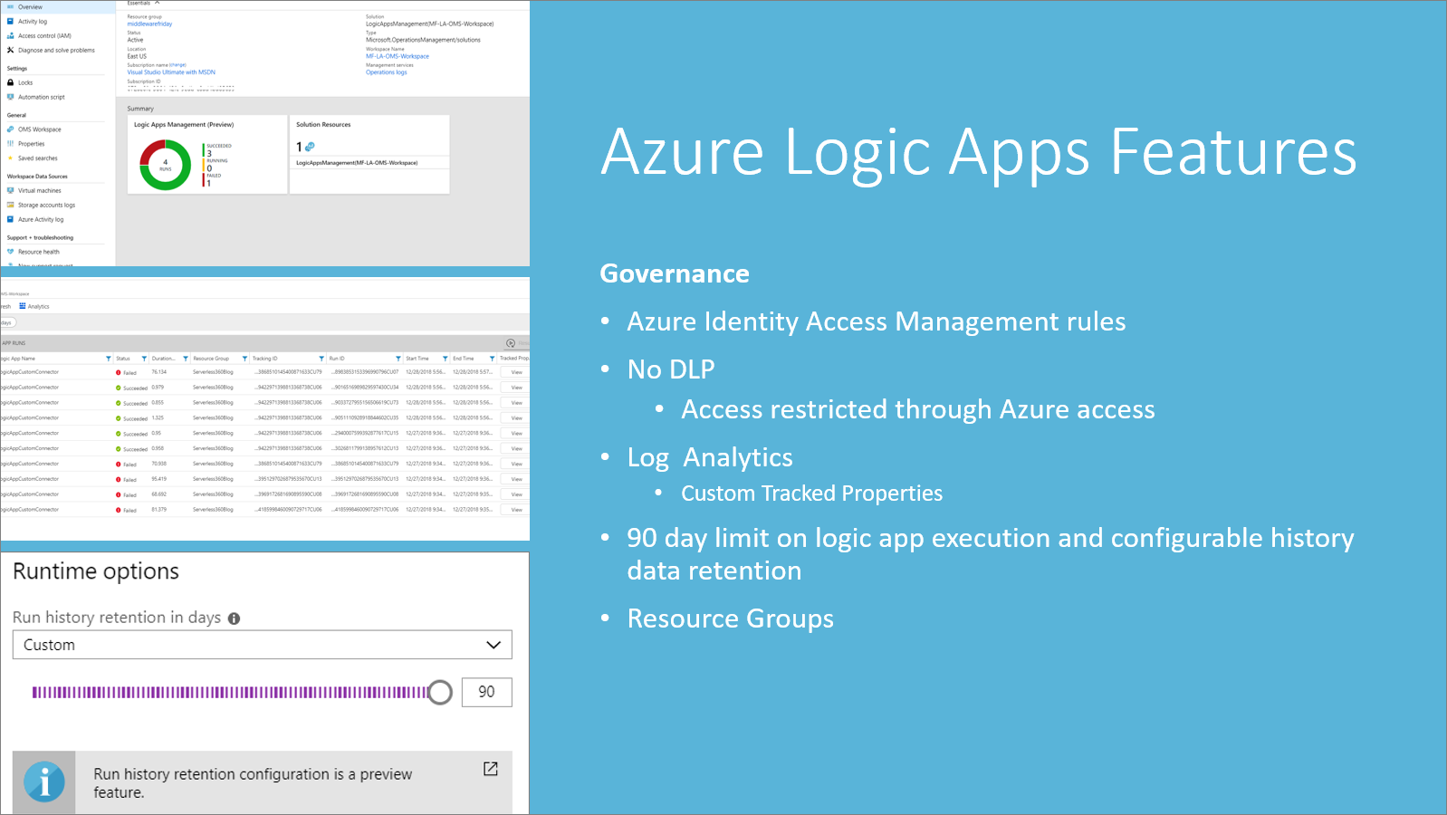 Azure logic apps feature with 90 days limit