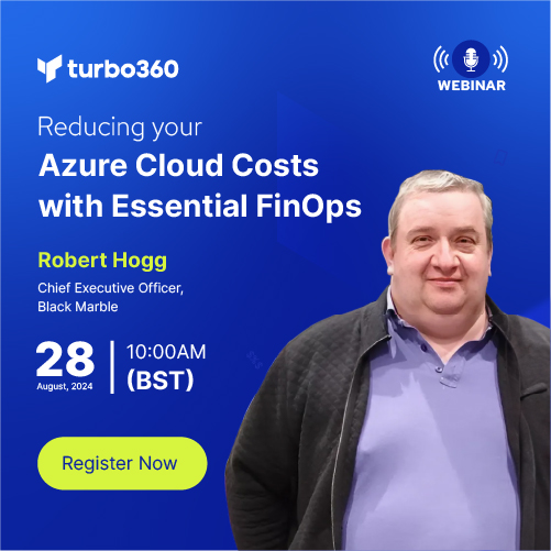Webinar- Reducing your Azure Cloud Costs with Essential FinOps