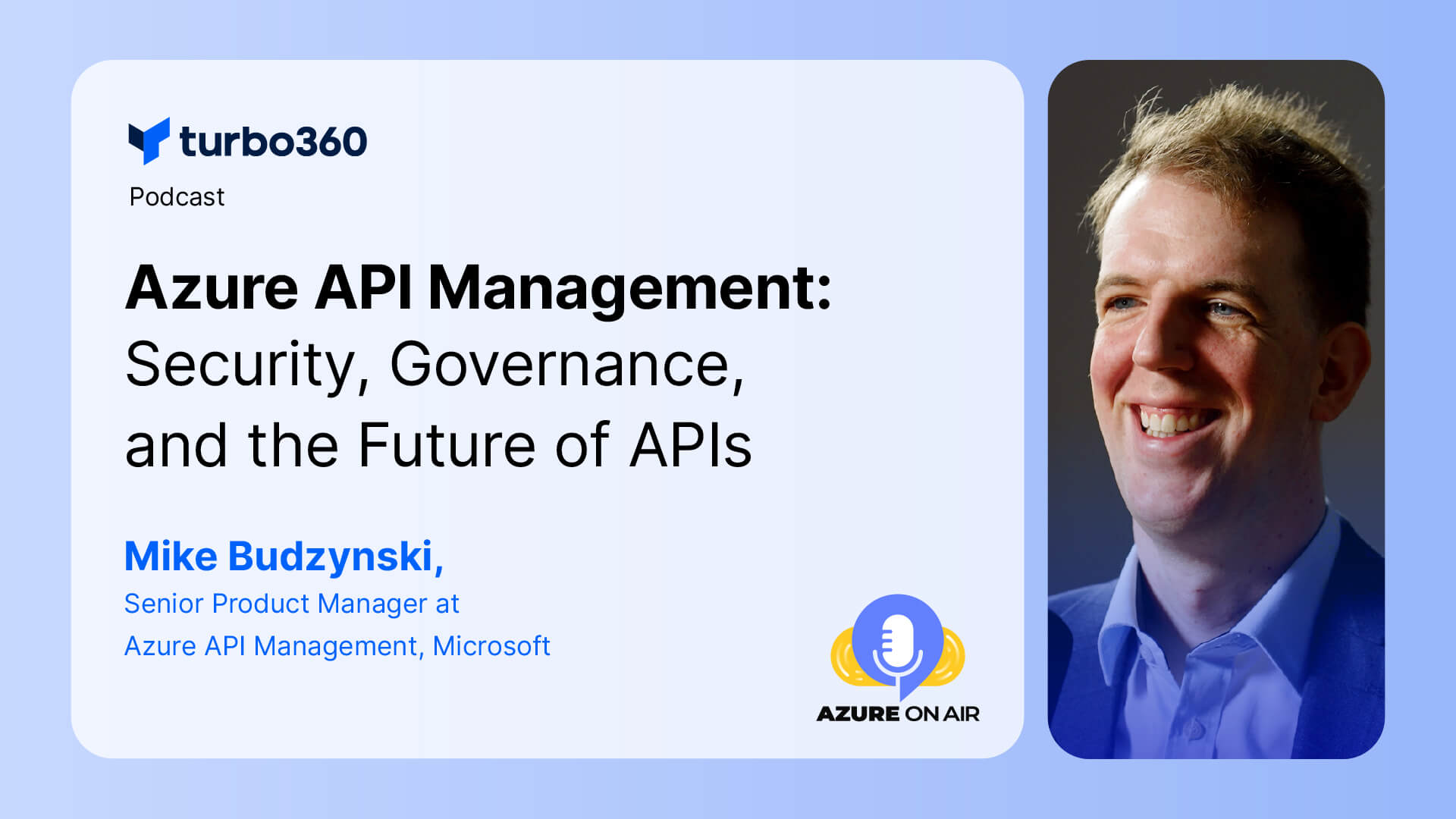 Podcast: The Evolution of API Management