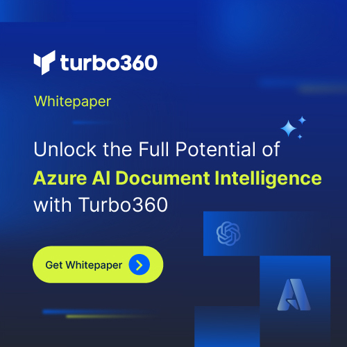 Whitepaper - Unlock the Full Potential of Azure AI Document Intelligence with Turbo360